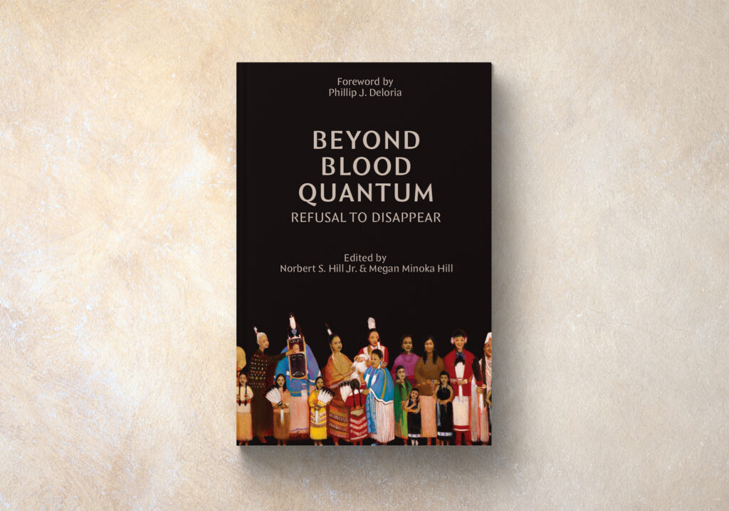 Beyond Blood Quantum: Refusal to Disappear book cover on background